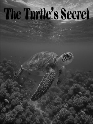 cover image of The Turtle's Secret